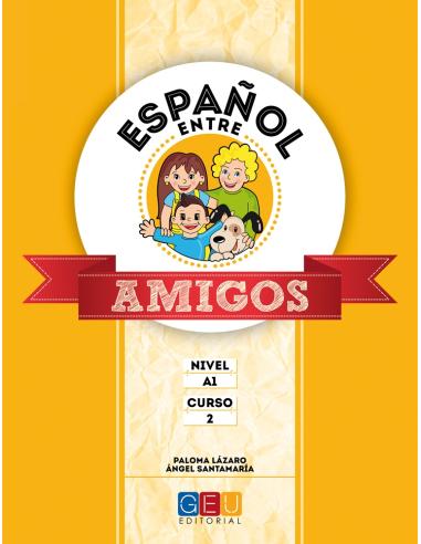 Pack Español entre amigos Livello A1
