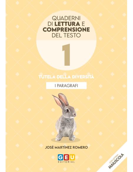 Quaderni di lettura e compresione del testo - Eserciziario 1 - I paragrafi (lettera maiuscola)