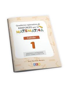 Quaderno operativo di rinforzo per la matematica Calcolo 1