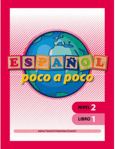 Español poco a poco. Nivel 2. Libro 1 2